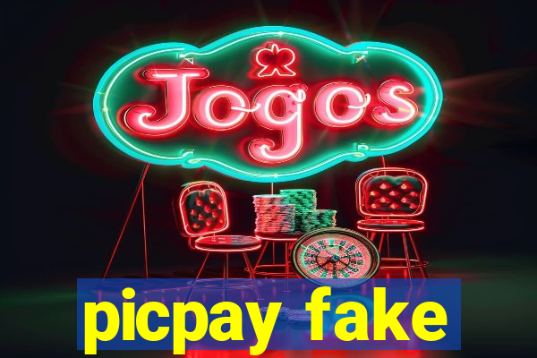 picpay fake